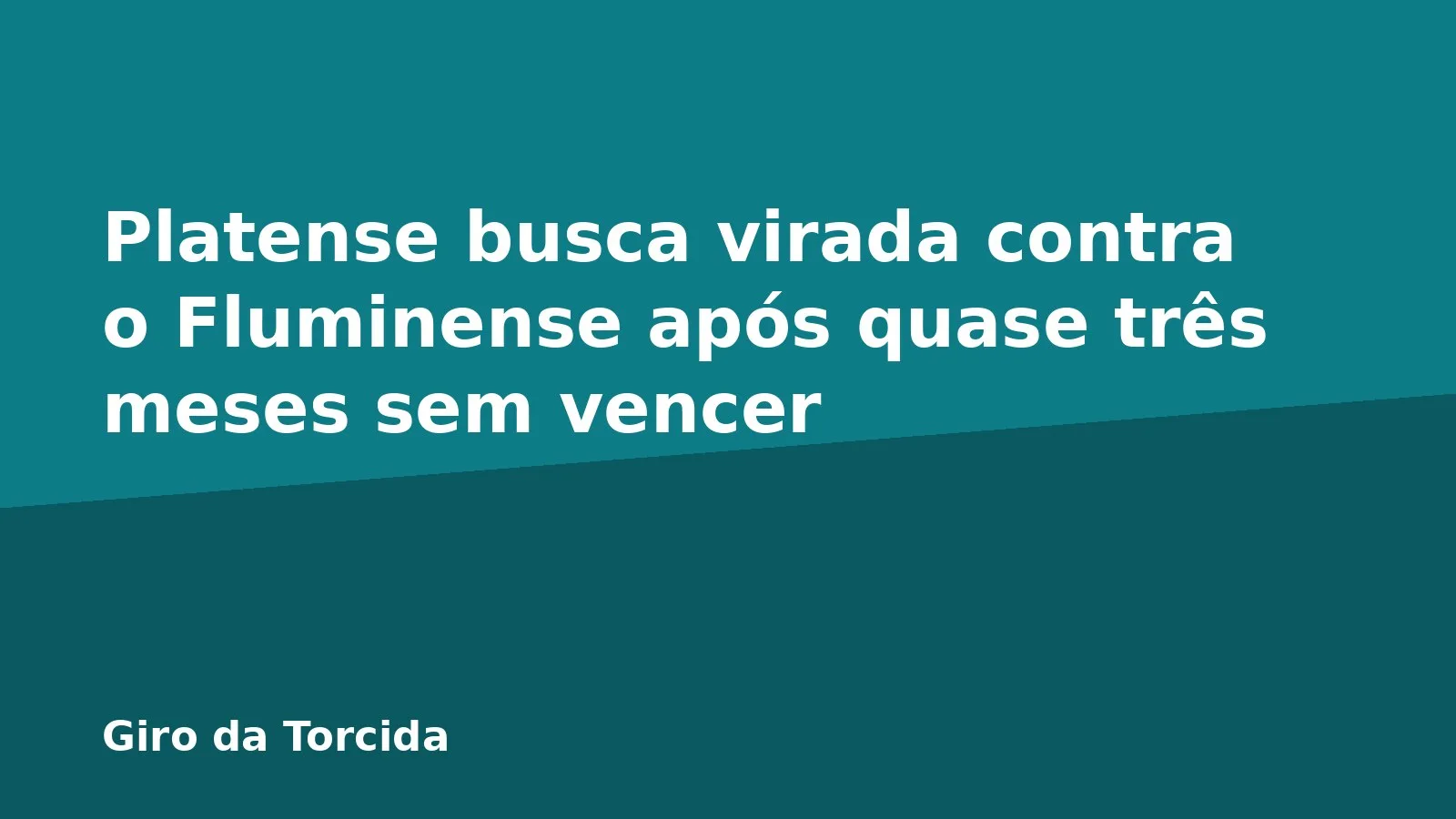 Platense busca virada contra o Fluminense após quase três meses sem vencer