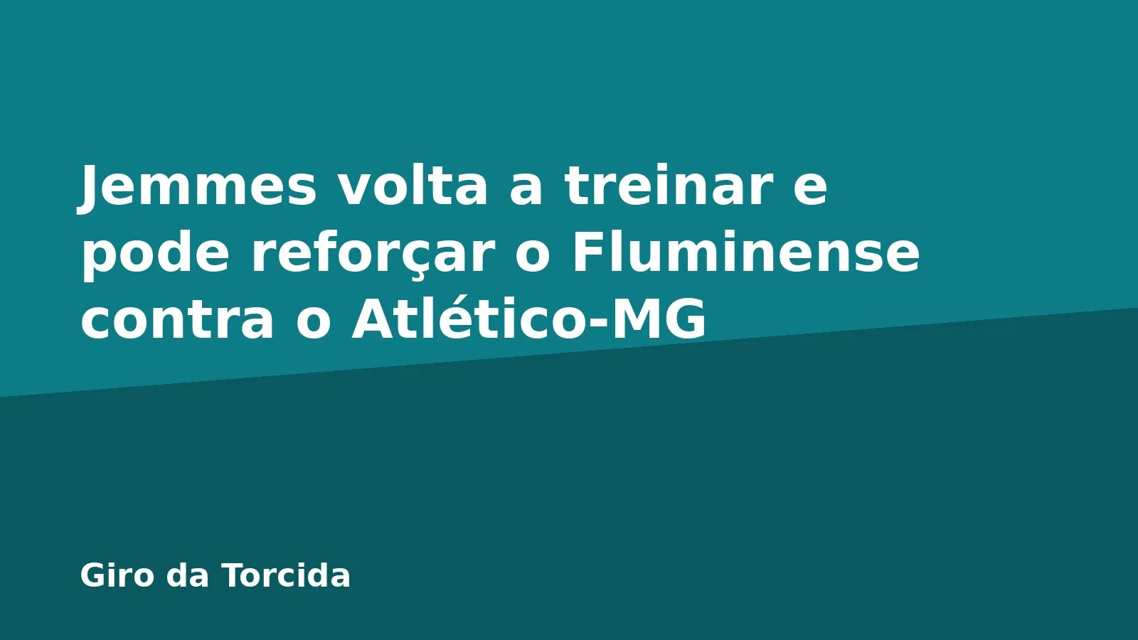 Jemmes volta a treinar e pode reforçar o Fluminense contra o Atlético-MG